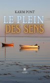 Le plein des sens (eBook, ePUB)