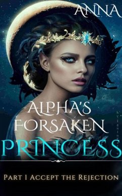 Cover Alpha's Forsaken Princess (eBook, ePUB)