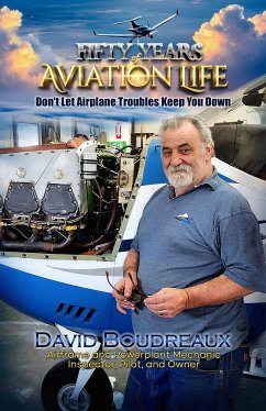 Fifty Years Of Aviation Life (eBook, ePUB) - Boudreaux, David