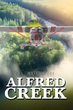 Alfred Creek (eBook, ePUB) - Waterhouse, D. L.