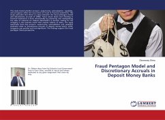 Fraud Pentagon Model and Discretionary Accruals in Deposit Money Banks - Shina, Olanrewaju