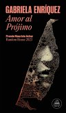 Amor Al Prójimo (Premio Mauricio Achar) / Love for One's Neighbor
