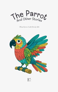 The Parrot And Other Stories - Bilingual, Pomme