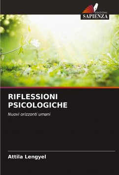 RIFLESSIONI PSICOLOGICHE - Lengyel, Attila