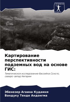 Kartirowanie perspektiwnosti podzemnyh wod na osnowe GIS: - Kudamnq, Jebenezer Againa;Andongma, Vanduku Tende