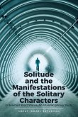 Solitude and the Manifestations of the Solitary Characters in Selected Short Stories