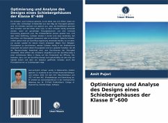 Optimierung und Analyse des Designs eines Schiebergehäuses der Klasse 8