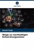 Wege zu nachhaltigen Entwicklungszielen