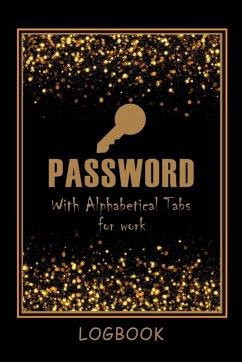 Cover Password LogBook for Work with Alphabetical Tabs AND Mocern Premium Gold Cover