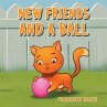 New Friends and a Ball - Bild 1