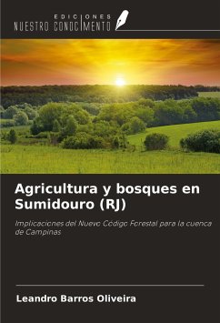 Agricultura y bosques en Sumidouro (RJ) - Barros Oliveira, Leandro