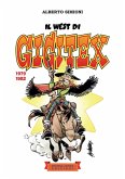 Il west di Gigitex. 1979-1982