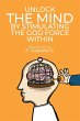 Unlock The Mind By Stimulating The God... - Bild 1