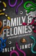 Family & Felonies - Bild 1