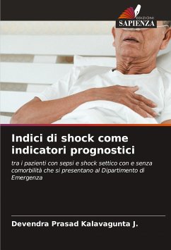 Indici di shock come indicatori prognostici - Kalavagunta J., Devendra Prasad