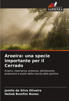 Aroeira: una specie importante per il Cerrado - da Silva Oliveira, Jamile;Bomfim Nunes, Heliab