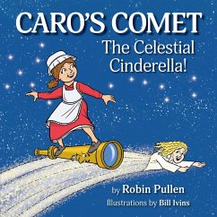 Caro's Comet - Pullen, Robin