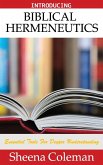 Introducing Biblical Hermeneutics Introducing Biblical Hermeneutics