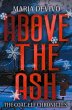 Above the Ash - Bild 1