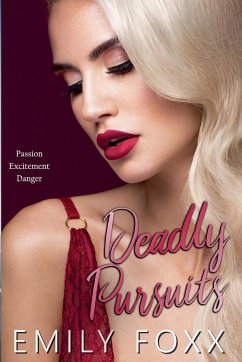 Deadly Pursuits - Foxx, Emily