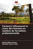 Facteurs influençant le choix des femmes en matière de formation professionnelle