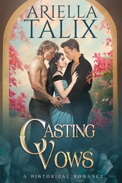 Casting Vows - Talix, Ariella