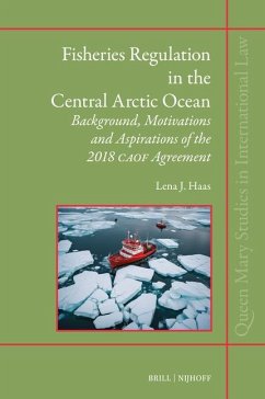 Fisheries Regulation in the Central Arctic Ocean - J Haas, Lena