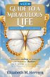 ACIM Guide to a Miraculous Life - Bild 1