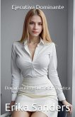 Ejecutiva Dominante Ejecutiva Dominante