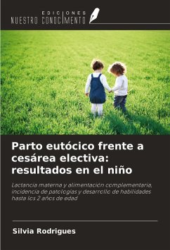 Parto eutócico frente a cesárea electiva: resultados en el niño - Rodrigues, Silvia