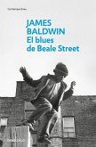 El Blues de Beale Street / If Beale Street Could Talk El Blues de Beale Street / If Beale Street Could Talk