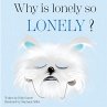 Why is Lonely so Lonely? - Bild 1