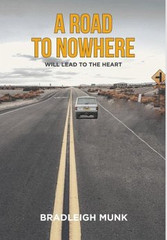A Road to Nowhere - Munk, Bradleigh