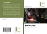 LE FORGERON LE FORGERON