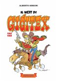 Il west di Gigitex (1982-1988)