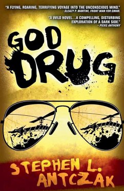 God Drug - Antczak, Stephen