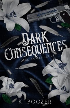 Dark Consequences - Boozer, K.