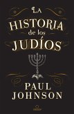 La Historia de Los Judíos / A History of the Jews La Historia de Los Judíos / A History of the Jews