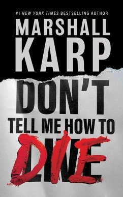 Cover Don't Tell Me How to Die