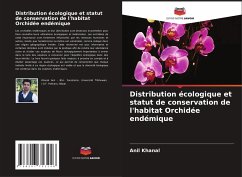 Distribution écologique et statut de conservation de l'habitat Orchidée endémique - Khanal, Anil