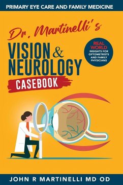 Cover Dr. Martinelli's Vision & Neurology Casebook