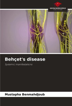 Behçet's disease - Benmahdjoub, Mustapha