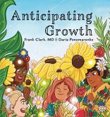 Anticipating Growth Anticipating Growth