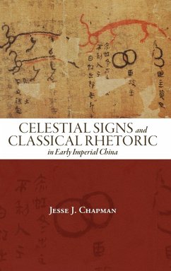 Cover Celestial Signs and Classical Rhetoric in Early Imperial China