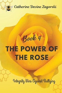 The Power of the Rose - Zagorski, Catherine Devine