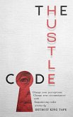 The Hustle Code