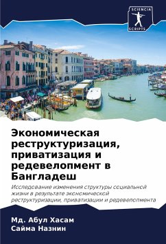 Jekonomicheskaq restrukturizaciq, priwatizaciq i redewelopment w Bangladesh - Hasam, Md. Abul;Naznin, Sajma