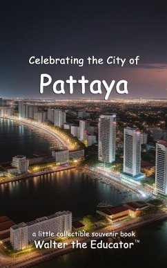 Cover Celebrating the City of Pattaya