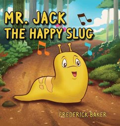 Cover Mr. Jack the Happy Slug