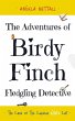 The Adventures of Birdy Finch,... - Bild 1